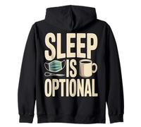 Sleep Is Optional Night Shift Nurse Coffee Zip Hoodie