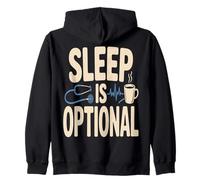 Sleep Is Optional Nurse Doctor Night Shift Coffee Zip Hoodie