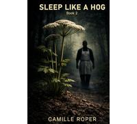 Sleep Like a Hog: Book 2 (The Killer Botinest)