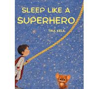 Sleep like a superhero