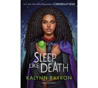Sleep Like Death: From the author of TikTok sensation Cinderella is Dead