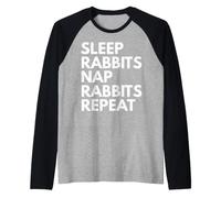 Sleep Nap Rabbits Repeat Rabbit Lover Raglan Baseball Tee