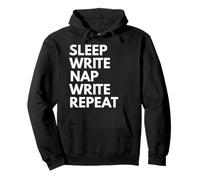 Sleep Nap Write Repeat Lover Writer Author Writing Pullover Hoodie