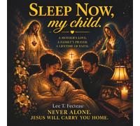 Sleep Now, My Child