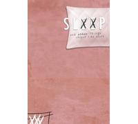 Sleep & Other Things Shaped Like Death