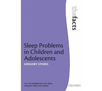 Sleep problems in Children and Adolescents (The Facts)