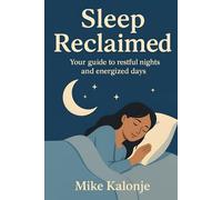 Sleep Reclaimed: Your guide to restful nights and energized days.