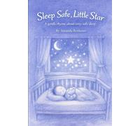 Sleep Safe, Little Star: A gentle rhyme about cozy, safe sleep (The Gentle Beginnings Series)