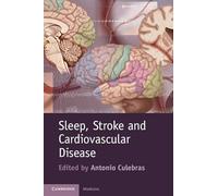 Sleep, Stroke and Cardiovascular Disease