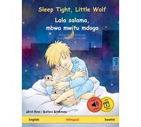 Sleep Tight, Little Wolf - Lala salama, mbwa mwitu mdogo (English - Swahili)