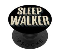 Sleep Walker Motto Costume PopSockets Adhesive PopGrip