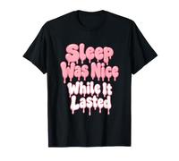 Sleep was Nice While It Lasted Twin Mom Twins T-Shirt