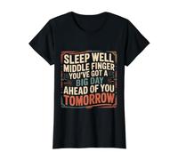 Sleep Well Middle Finger Big Day Tomorrow - Value Graphic T-Shirt, Women, Black, L