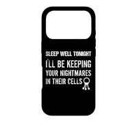 Sleep Well Tonight Cool Prison Officer Quote Saying Phrase Case for iPhone 17 Pro