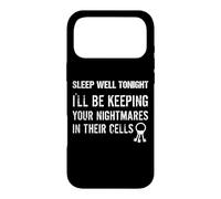 Sleep Well Tonight Cool Prison Officer Quote Saying Phrase Case for iPhone 17 Pro Max