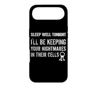 Sleep Well Tonight Cool Prison Officer Quote Saying Phrase Case for iPhone Air