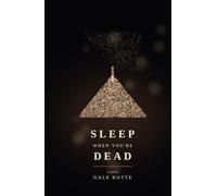 Sleep When You’re Dead