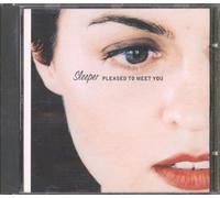 Sleeper - Pleased To Meet You