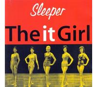 Sleeper - The It Girl