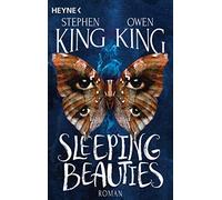 Sleeping Beauties: Roman, King, King, Kleinschmidt 9783453439559 New PB.
