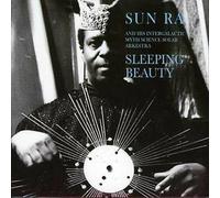 Sleeping Beauty by Sun Ra & His Intergalactic Myth Science Solar Arkestra ...