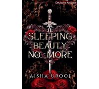 Sleeping Beauty No More: Deutsche Ausgabe: 2 (Märchen)