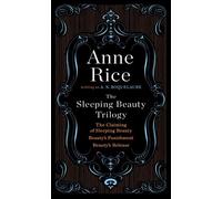 Sleeping Beauty Trilogy Box Set by Roquelaure, A. N., Rice, Anne (2012) Paperback