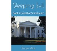 Sleeping Evil: Book 2: Jonathan's Seal team (The Beginning)