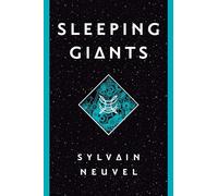 Sleeping Giants: 1 (Themis Files)