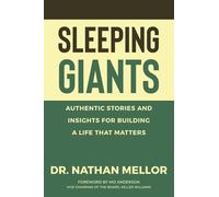 Sleeping Giants: Authentic Stories and Insights for Building a Life That Matters