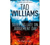 Sleeping Late on Judgement Day: Bobby Dollar 3