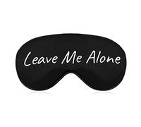 Sleeping Mask Leave Me Alone Sleep Eye Mask Blindfold with Adjustable Strap Funny Soft Eye Cover for BlockingLights