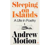 Sleeping on Islands: A Life in Poetry (Main)