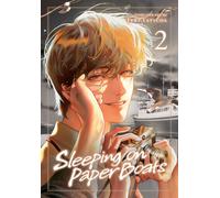 Sleeping on Paper Boats, Vol. 2 : Volume 2