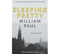 Sleeping Pretty: A fast-moving and humorous detective novel (DCI David Fyfe Series)