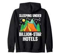 Sleeping Under Billion-Star Hotels Funny Camper Nature Lover Zip Hoodie