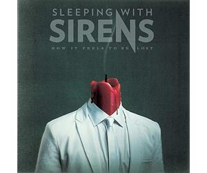 Sleeping With Sirens - How It Feels to Be Lost