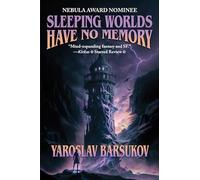 Sleeping Worlds Have No Memory
