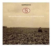 Sleepingdog - With Our Heads In The..