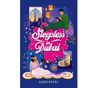 Sleepless in Dubai by Sajni Patel Paperback Book