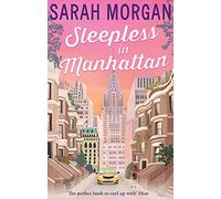 Sleepless In Manhattan: (From Manhattan With Love Book 1)
