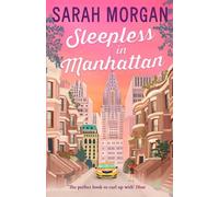 Sleepless In Manhattan (From Manhattan With Love, Book 1) by Sarah Morgan (2016-03-10)
