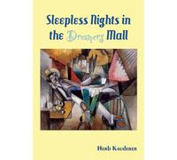 Sleepless Nights at the Dreamers Mall (Coffee Table Chapbook)