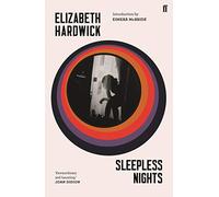Elizabeth Hardwick – Sleepless Nights – Faber & Faber