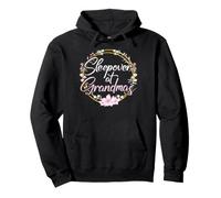 Sleepover at Grandma’s Grandma Pullover Hoodie