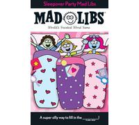 Sleepover Party Mad Libs – World's Greatest Word Game