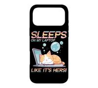 SLEEPS ON MY LAPTOP LIKE IT'S HERS Case for iPhone 17 Pro Max