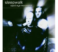 Sleepwalk - Rapid Eye Movement