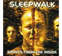 Sleepwalk - Spirits from the Inside