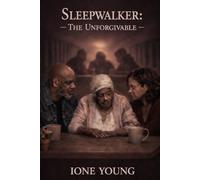 Sleepwalker: The Unforgivable (The Sleepwalker Series (season 1))